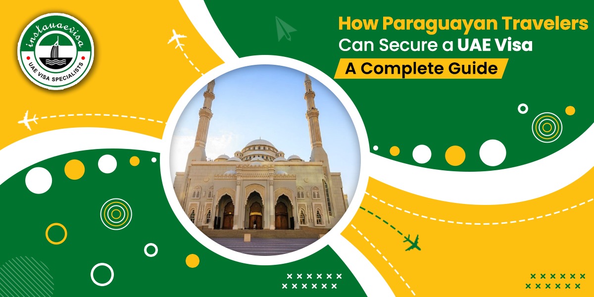 uae visa for paraguayan citizens